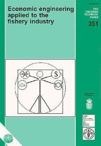 Couverture du livre « Economic engineering applied to the fishery industry (fao fisheries technical 351) » de Zugarramurdi aux éditions Fao