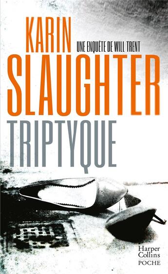 Couverture du livre « Tryptique » de Karin Slaughter aux éditions Harpercollins