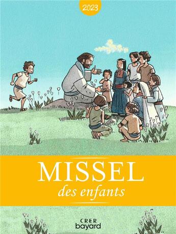 Couverture du livre « Missel des enfants : année A (édition 2023) » de Marcelino Truong aux éditions Crer-bayard