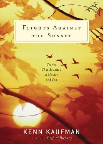 Couverture du livre « Flights Against the Sunset » de Kaufman Kenn aux éditions Houghton Mifflin Harcourt