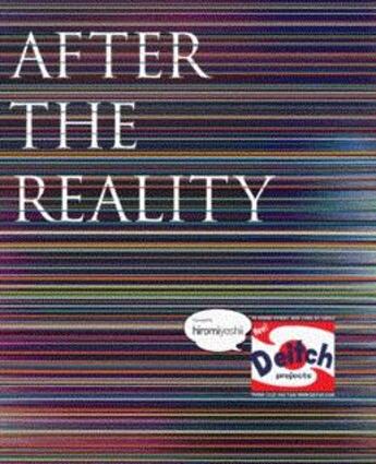 Couverture du livre « After the reality » de Kentaro Ichihara aux éditions Dap Artbook