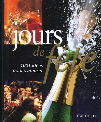 Couverture du livre « Jour De Fete » de  aux éditions Hachette Pratique