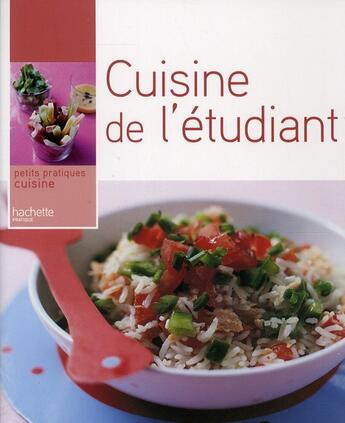 Couverture du livre « Cuisine de l'étudiant » de Elisabeth De Meurville aux éditions Hachette Pratique