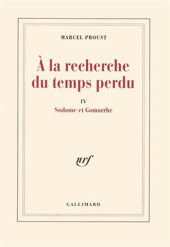 Couverture du livre « À la recherche du temps perdu Tome 4 : Sodome et Gomorrhe » de Marcel Proust aux éditions Gallimard