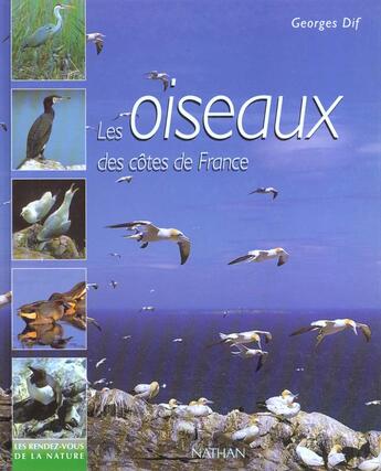 Couverture du livre « Les Oiseaux Des Cotes De France » de Georges Dif aux éditions Nathan