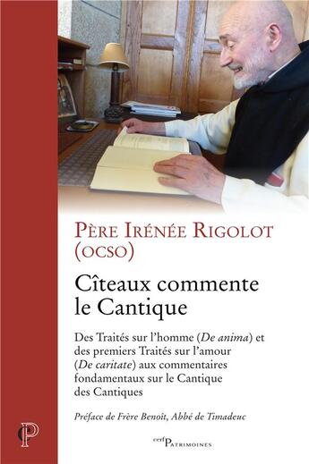 Couverture du livre « Citeaux commente le cantique » de Rigolot Irenee aux éditions Cerf