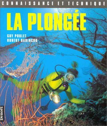 Couverture du livre « La plongée » de Barincou/Poulet aux éditions Denoel