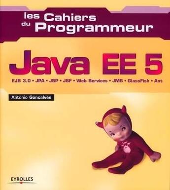 Couverture du livre « Java ee 5 » de Goncalvez A aux éditions Eyrolles