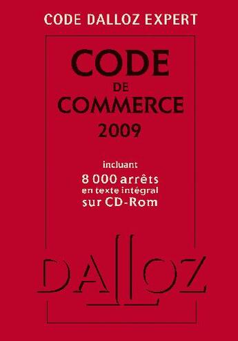 Couverture du livre « Code de commerce 2009 » de  aux éditions Dalloz