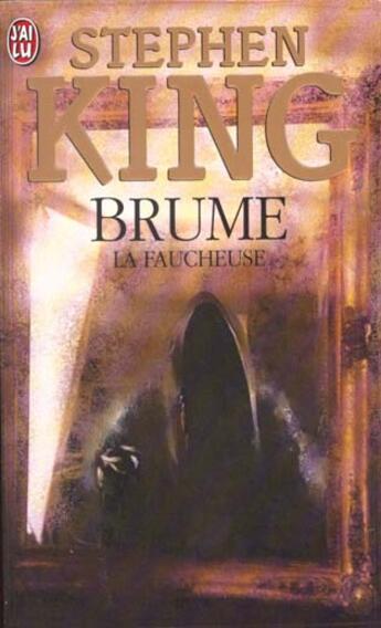 Couverture du livre « Brume ; la faucheuse » de Stephen King aux éditions J'ai Lu