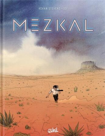 Couverture du livre « Mezkal » de Kevan Stevens et Jef aux éditions Soleil