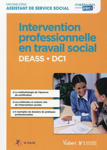 Couverture du livre « DEASS DC1 le dossier de pratiques professionnelles modules (4e édition) » de Yvette Molina aux éditions Vuibert