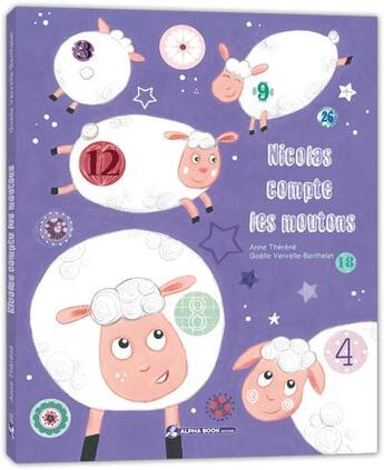 Couverture du livre « Nicolas compte les moutons » de Gaelle Vervelle-Berthelet et Anne Therene aux éditions Alpha Book