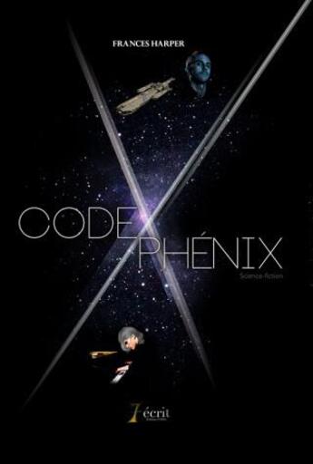 Couverture du livre « Code phenix » de Harper Frances aux éditions 7 Ecrit