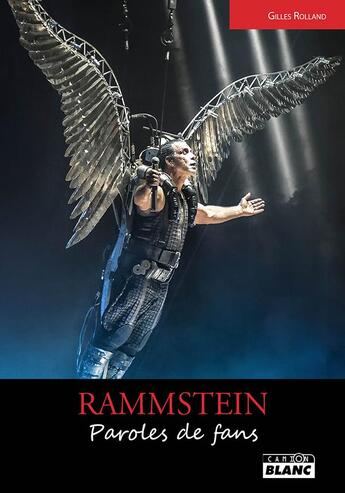 Couverture du livre « Rammstein paroles de fans » de Rolland Gilles aux éditions Le Camion Blanc