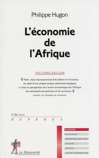 Couverture du livre « L'économie de l'Afrique » de Philippe Hugon aux éditions La Decouverte