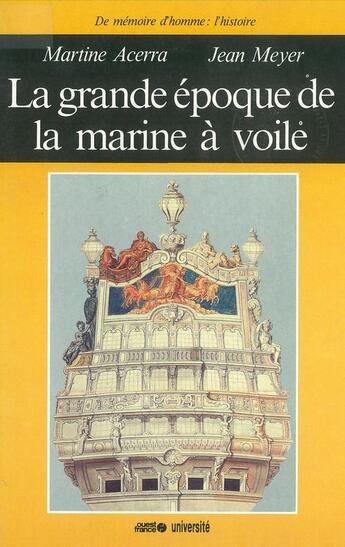 Couverture du livre « La grande époque de la marine à voile » de Jean Meyer et Martine Acerra aux éditions Ouest France