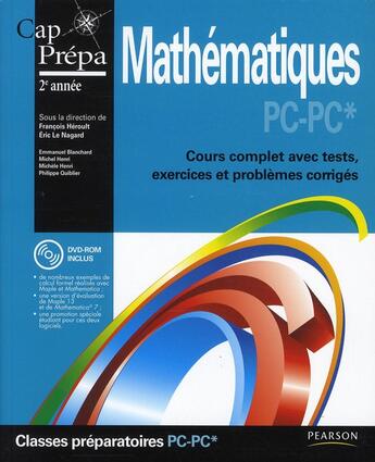 Couverture du livre « CAP PREPA ; mathématiques ; classes préparatoires 2e année ; PC-PC* » de Francois Heroult et Eric Le Nagard aux éditions Pearson