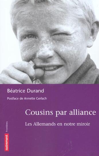 Couverture du livre « Cousins par alliance » de Béatrice Durand aux éditions Autrement