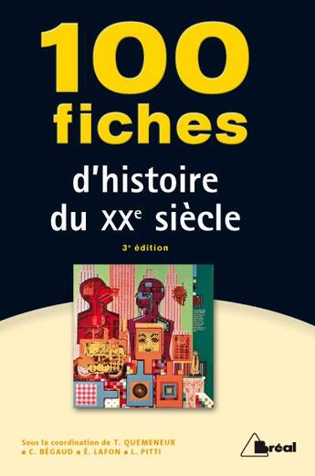 Couverture du livre « 100 fiches histoire du XXe siècle » de Tramor Quemeneur aux éditions Breal