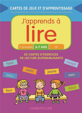 Couverture du livre « J'Apprends A Lire (6-7 Ans) » de  aux éditions Chantecler