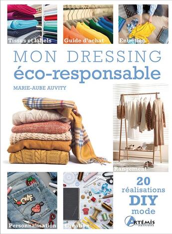 Couverture du livre « Mon dressing éco-responsable » de Marie-Aube Auvity aux éditions Artemis