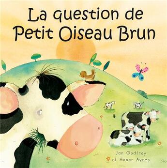 Couverture du livre « La question du petit oiseau brun » de Jan Godfrey aux éditions Des Beatitudes