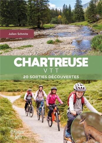 Couverture du livre « Chartreuse VTT : 20 sorties découvertes » de Julien Schmitz aux éditions La Fontaine De Siloe