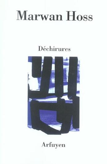 Couverture du livre « Dechirures » de Marwan Hoss aux éditions Arfuyen