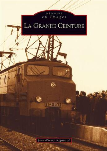 Couverture du livre « La grande ceinture » de Jean-Pierre Rigouard aux éditions Editions Sutton