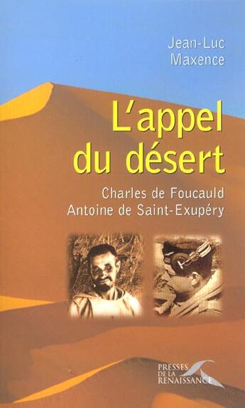 Couverture du livre « L'appel du desert » de Maxence/Foucauld aux éditions Presses De La Renaissance