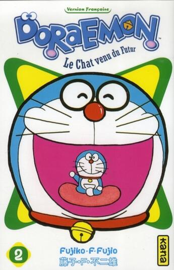 Couverture du livre « Doraemon Tome 2 » de Fujiko Fujio aux éditions Kana