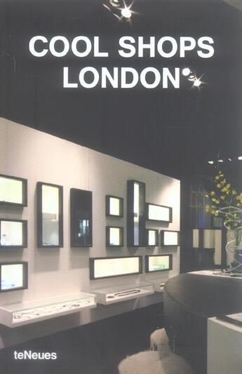 Couverture du livre « Cool shops london » de  aux éditions Teneues - Livre