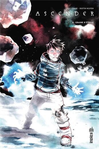 Couverture du livre « Ascender Tome 4 : graine d'étoile » de Jeff Lemire et Dustin Nguyen aux éditions Urban Comics