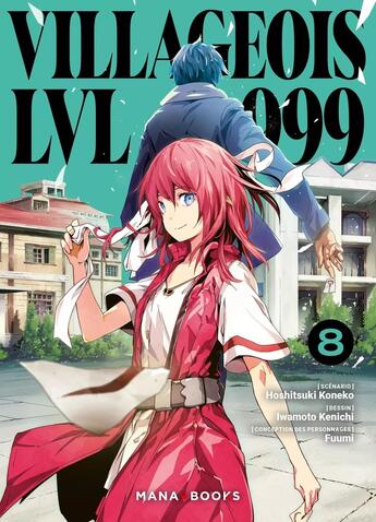 Couverture du livre « Villageois LVL 999 Tome 8 » de Koneko Hoshitsuki et Kenichi Iwamoto aux éditions Mana Books