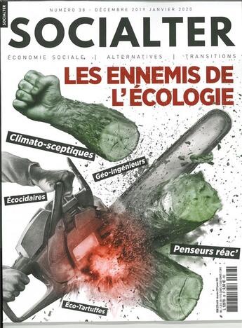 Couverture du livre « Socialter n 38 les ennemis de l'ecologie - decembre 2019/janvier 2020 » de  aux éditions Socialter