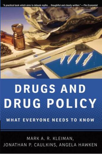 Couverture du livre « Drugs and Drug Policy: What Everyone Needs to Know » de Hawken Angela aux éditions Oxford University Press Usa