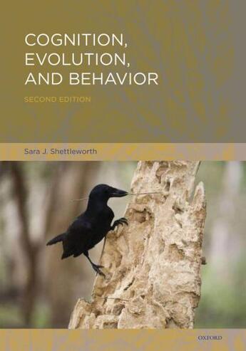 Couverture du livre « Cognition, Evolution, and Behavior » de Shettleworth Sara J aux éditions Editions Racine