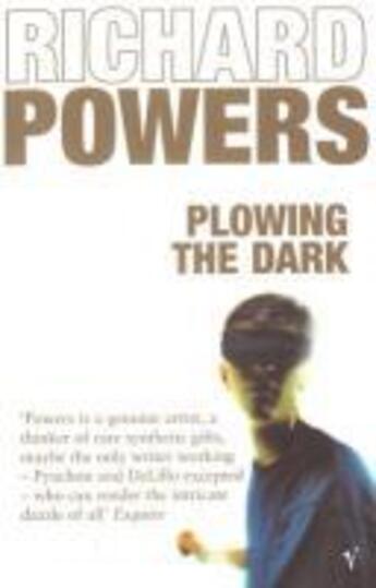 Couverture du livre « Plowing The Dark » de Richard Powers aux éditions Random House Digital