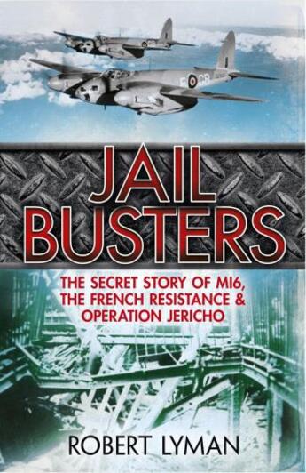 Couverture du livre « Jail Busters » de Robert Lyman aux éditions Quercus Publishing Digital