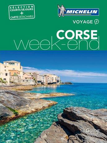 Couverture du livre « Guide vert week-end corse » de Collectif Michelin aux éditions Michelin