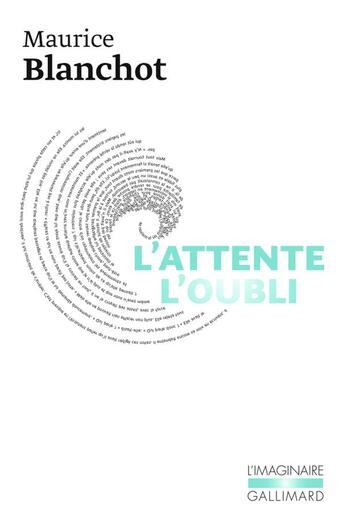 Couverture du livre « L'attente l'oubli » de Maurice Blanchot aux éditions Gallimard