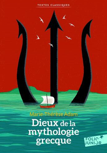 Couverture du livre « Dieux de la mythologie grecque » de Marie-Therese Adam aux éditions Gallimard-jeunesse