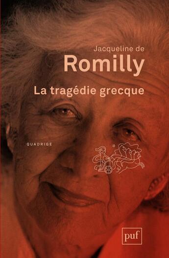 Couverture du livre « La tragédie grecque (9e édition) » de Jacqueline De Romilly aux éditions Puf