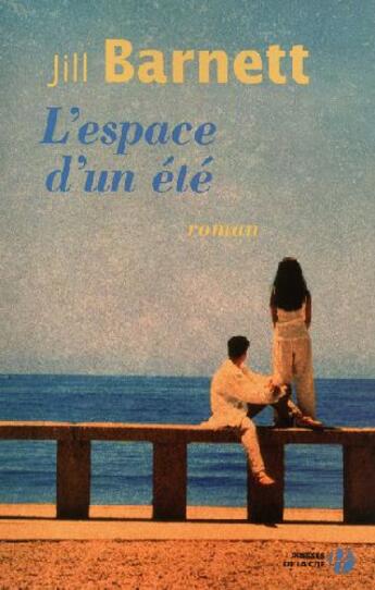 Couverture du livre « L'espace d'un ete » de Barnett Jill aux éditions Presses De La Cite