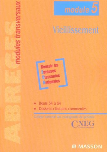 Couverture du livre « Vieillissement ; module 5 ; reussir les epreuves classantes nationales » de Jean-Marie Antoine aux éditions Elsevier-masson