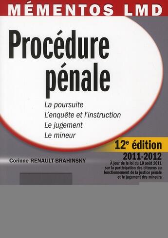 Couverture du livre « Procédure pénale ; édition 2011-2012 » de Corinne Renault-Brahinsky aux éditions Gualino