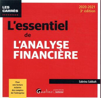 Couverture du livre « L'essentiel de l'analyse financière (édition 2020/2021) » de Sabrina Sabbah aux éditions Gualino