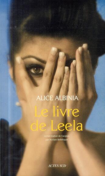 Couverture du livre « Le livre de leela » de Albinia Alice aux éditions Actes Sud