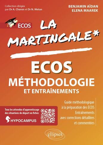 Couverture du livre « ECOS : méthodologie et entraînements » de Benjamin Aidan et Elena Maarek aux éditions Ellipses